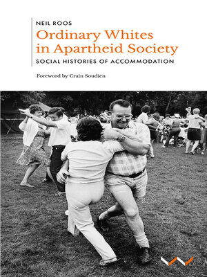 cover image of Ordinary Whites in Apartheid Society